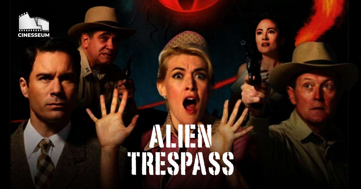Alien Trespass - Cinesseum