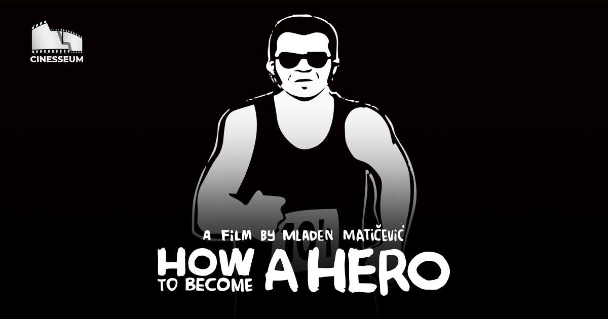 How To Become A Hero - Cinesseum