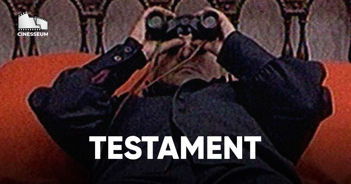 The Testament Cinesseum